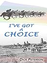 I've Got A Choice