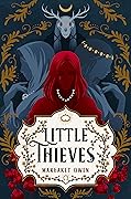 Little Thieves (Little Thieves, #1)
