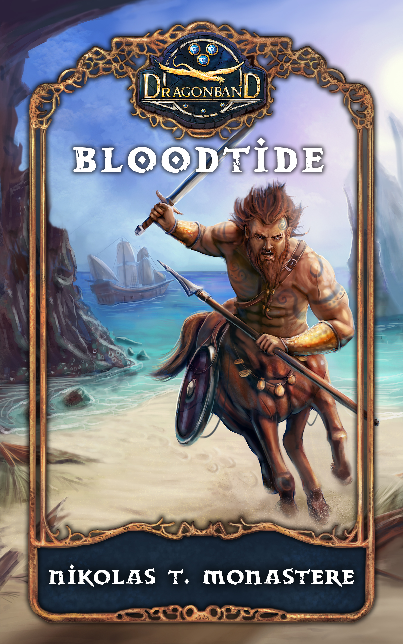 Bloodtide (Dragonband: Lost Tales Vol.3)