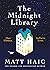 The Midnight Library by Matt Haig