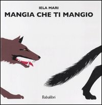 Mangia che ti mangio (Hardcover)