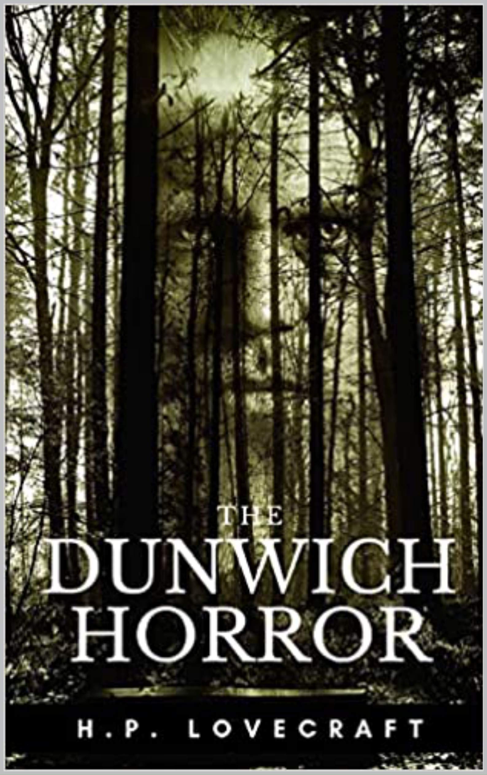 The Dunwich Horror