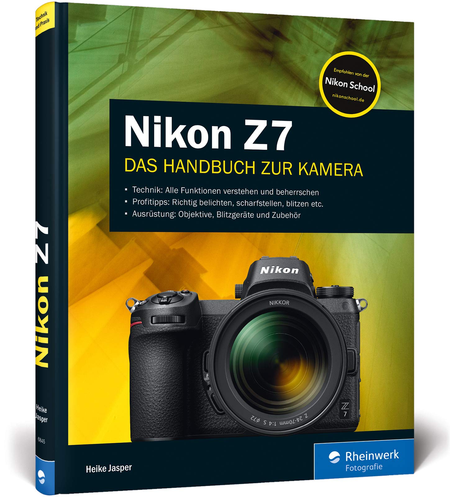 Nikon Z7. Das Handbuch zur Kamera