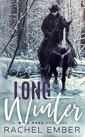 Long Winter (Wild Ones #1)