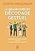 Le grand livre du décodage gestuel