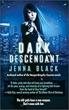 Dark Descendant by Jenna Black