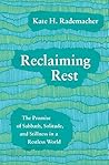 Reclaiming Rest: ...