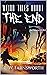 Weird Tales About The End