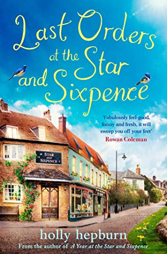 Last Orders at the Star and Sixpence (Kindle Edition)