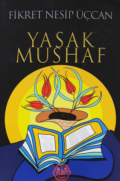 Yasak Mushaf (Paperback)