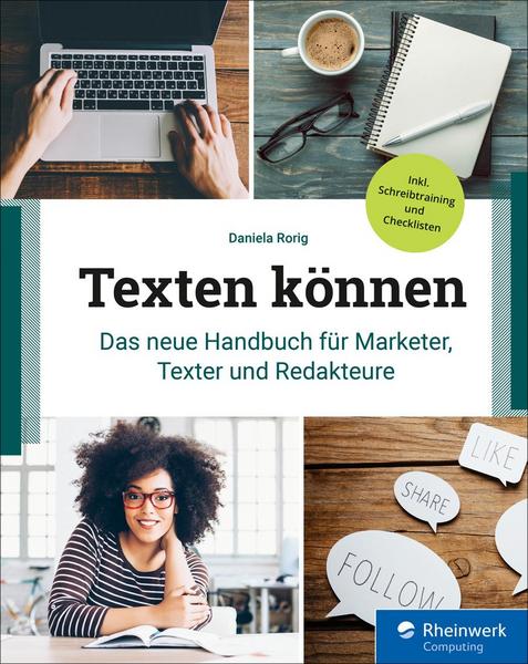 Texten können - Das neue Handbuch für Marketer, Texter und Redakteure (Unknown Binding)