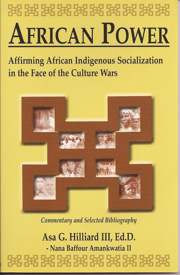 African Power: Affirming African Indigenous Socialization in the Face of the Culture Wars