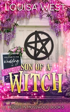 Son of a Witch (Midlife in Mosswood, #5)