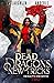 Dead Dragons, New Tricks (Dragon’s Daughter #2)