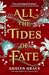 All the Tides of Fate (All the Stars and Teeth, #2)