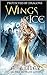 Wings of Ice (Protected by Dragons, #1)