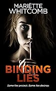 Binding Lies