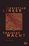 Toxische Macht