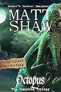 Octopus: The Complete Trilogy
