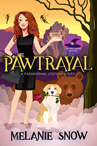 Pawtrayal (The Spellwood Witches, #5)