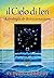 Il cielo di ieri: Astrología e reincarnazione