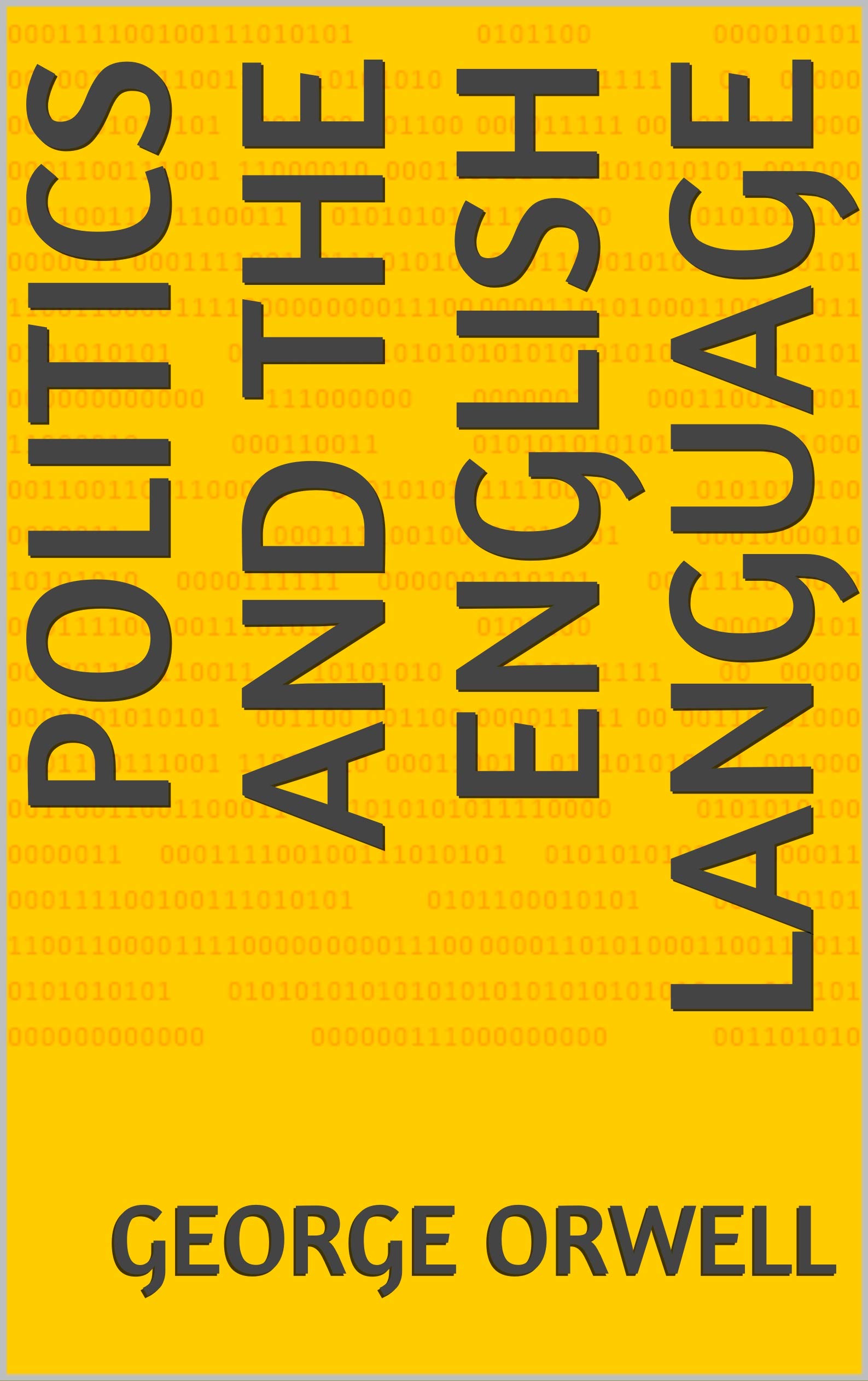 Politics and the English Language