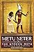 Metu Neter, Vol. 7: The Utc...