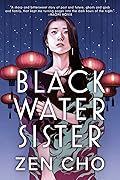 Black Water Sister