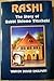 Rashi: The Story of Rabbi Shlomo Yitzchaki