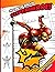 How To Draw Superheroes: A ...