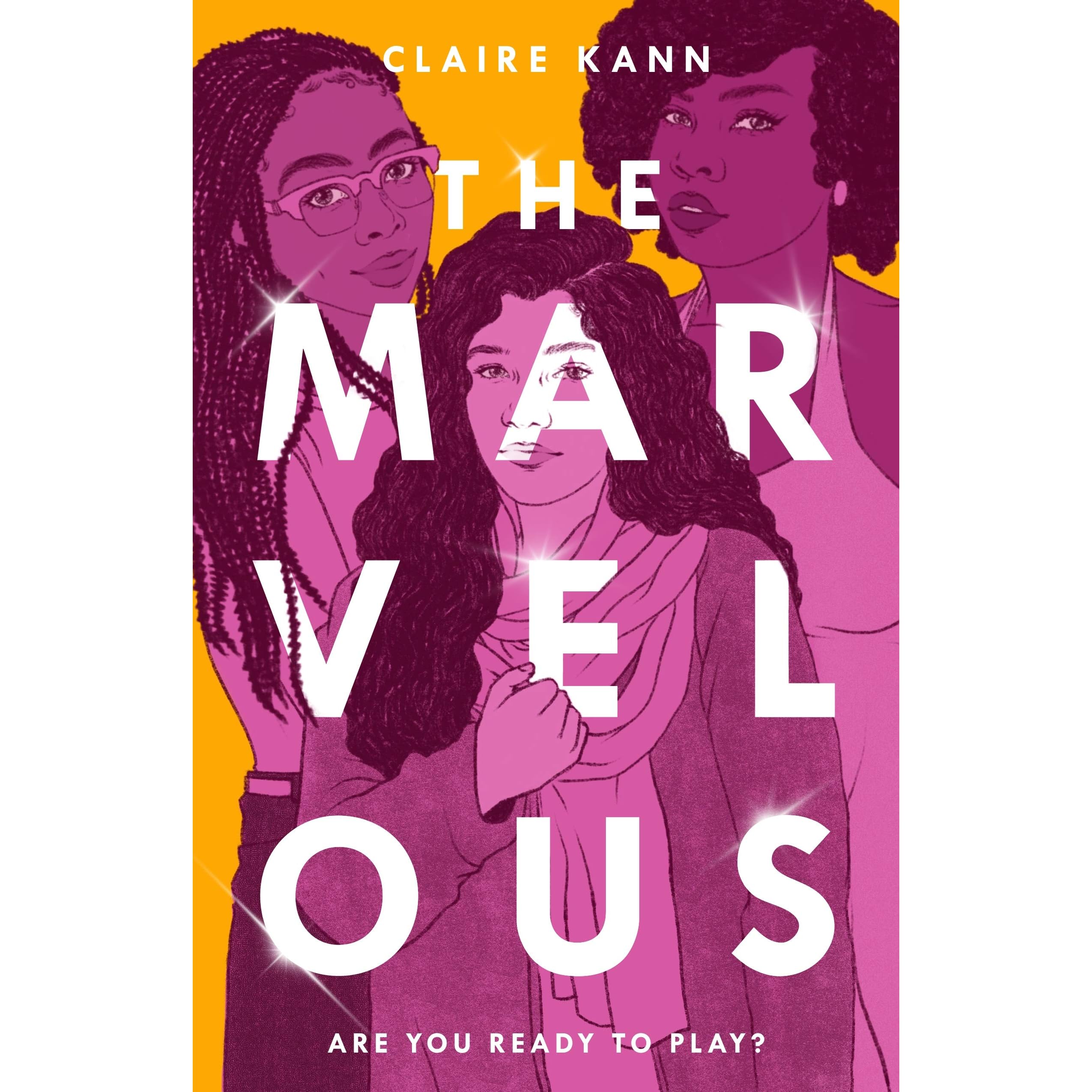 The Marvelous by Claire Kann