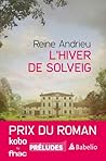 L'hiver de Solveig by Reine Andrieu