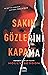 Sakın Gözlerini Kapama