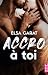 Accro à toi by Elsa Carat