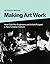 Making Art Work: How Cold W...