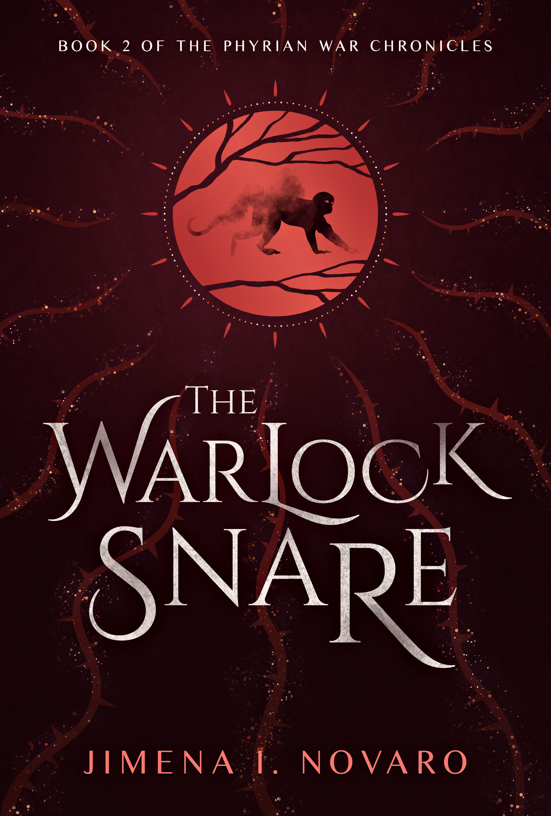 The Warlock Snare (The Phyrian War Chronicles, #2)