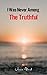I Was Never Among The Truthful by Umera Ahmed