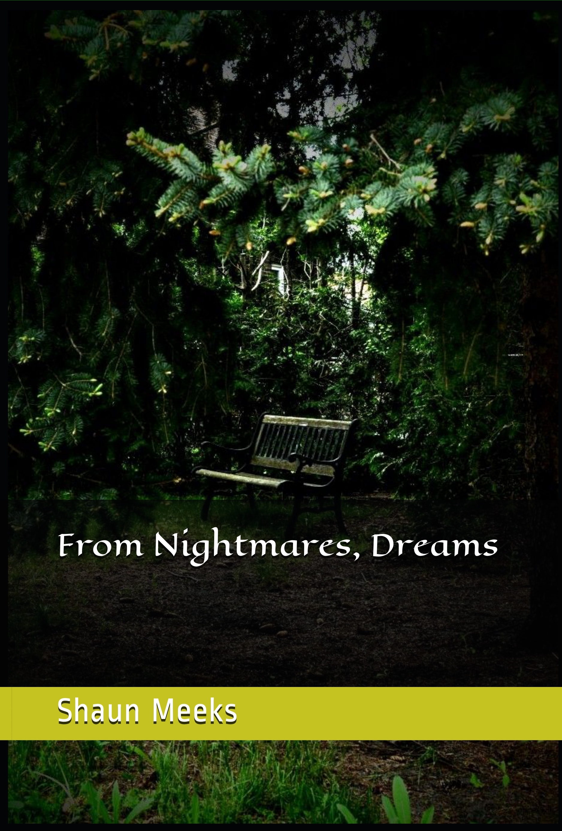 From Nightmares, Dreams