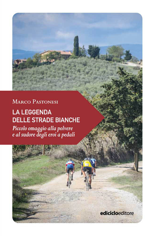 La leggenda delle strade bianche (Paperback)
