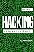 Hacking: Beginners Guide