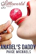 Anabel's Daddy (Littleworld #1)