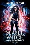 Slayer Witch by Katie French