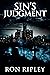 Sin's Judgment: Supernatural Horror with Scary Ghosts & Haunted Houses (Death Hunter Series Book 5)