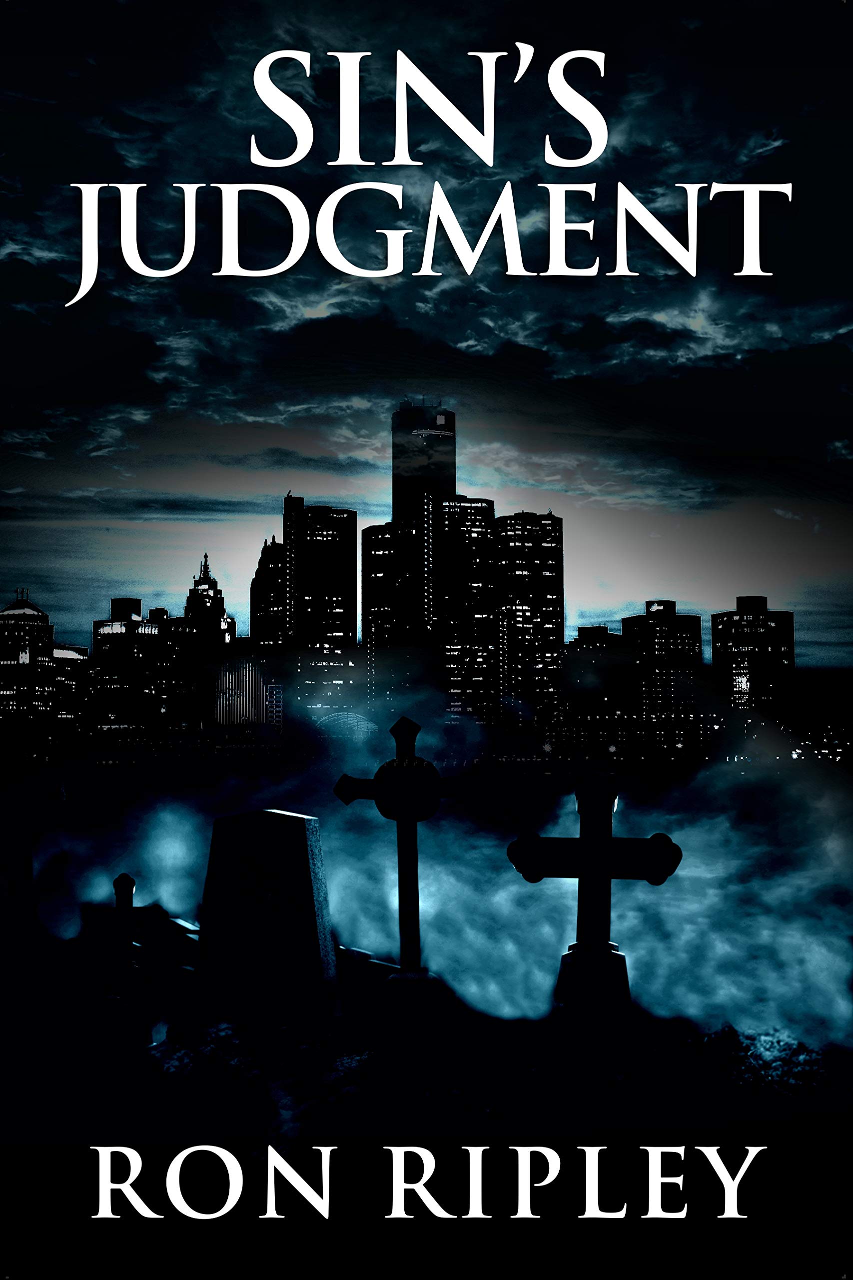 Sin's Judgment: Supernatural Horror with Scary Ghosts & Haunted Houses (Death Hunter Series Book 5)