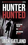 Hunter Hunted (Detective Inspector Declan Walsh #3)