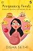 Pregnancy Foods: Mindful ea...