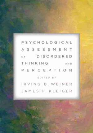 Psychological Assessment of Disordered Thinking and Perception
