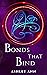 Bonds That Bind