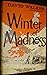Winter of Madness