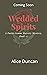 Wedded Spirits (A Daisy Gum...
